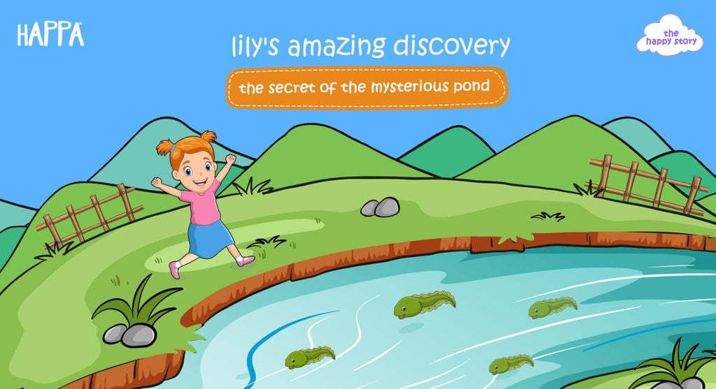 Lily's Amazing Discovery- The Secret of the Mysterious Pond