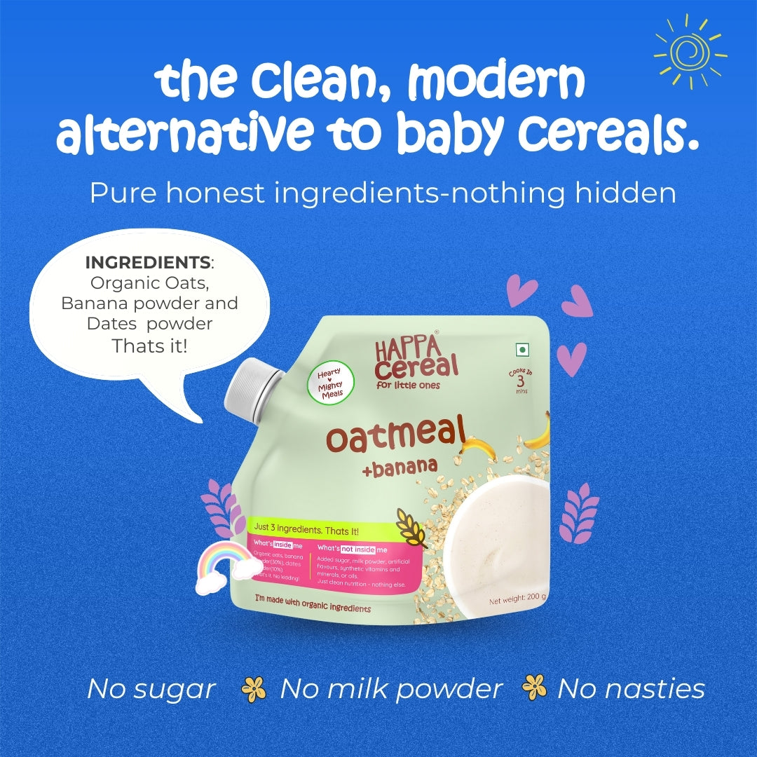 Happa Oatmeal and Banana Cereal for Babies | Only 2 Ingredients | No Sugar, Oil, Milk Powder, Flavours or Colours | Traditional Porridge Recipe | Cooks in 3 Minutes | Stage 2 (6 Months+) | 200g Pack